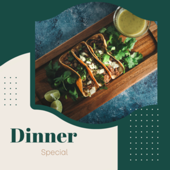 Dinner Special